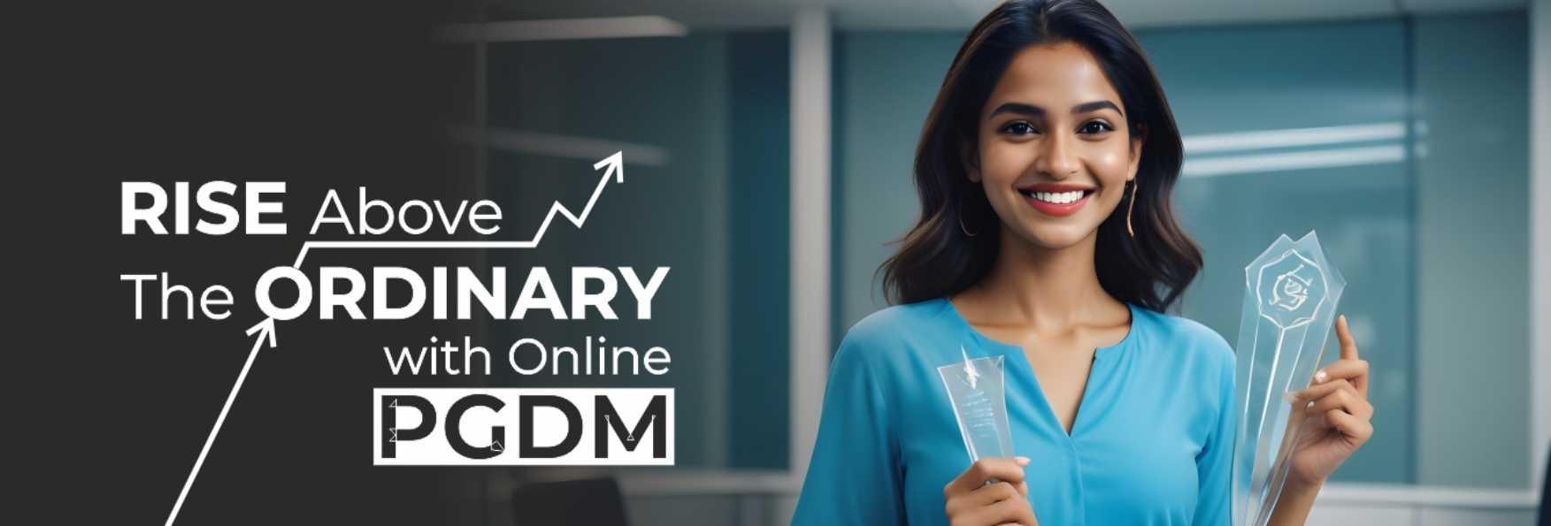 Rise above the ordinary with online PGDM