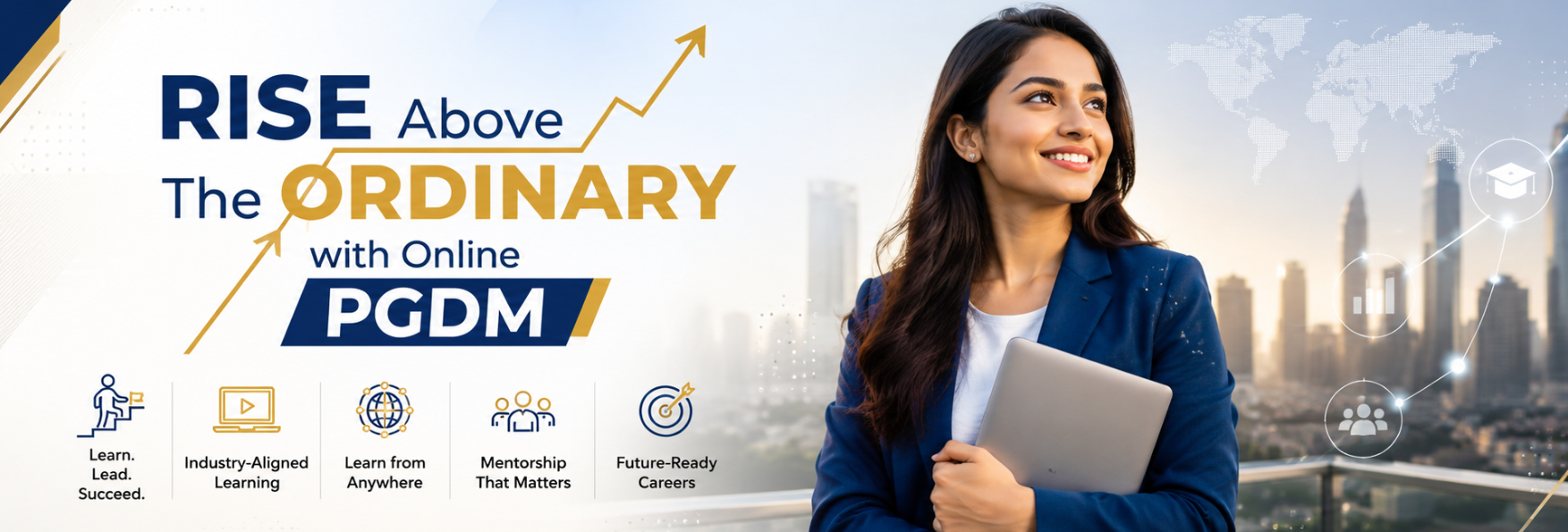 Rise above the ordinary with online PGDM